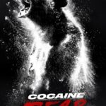 #GIVEAWAY Enter to win a pair of tickets to Cocaine Bear