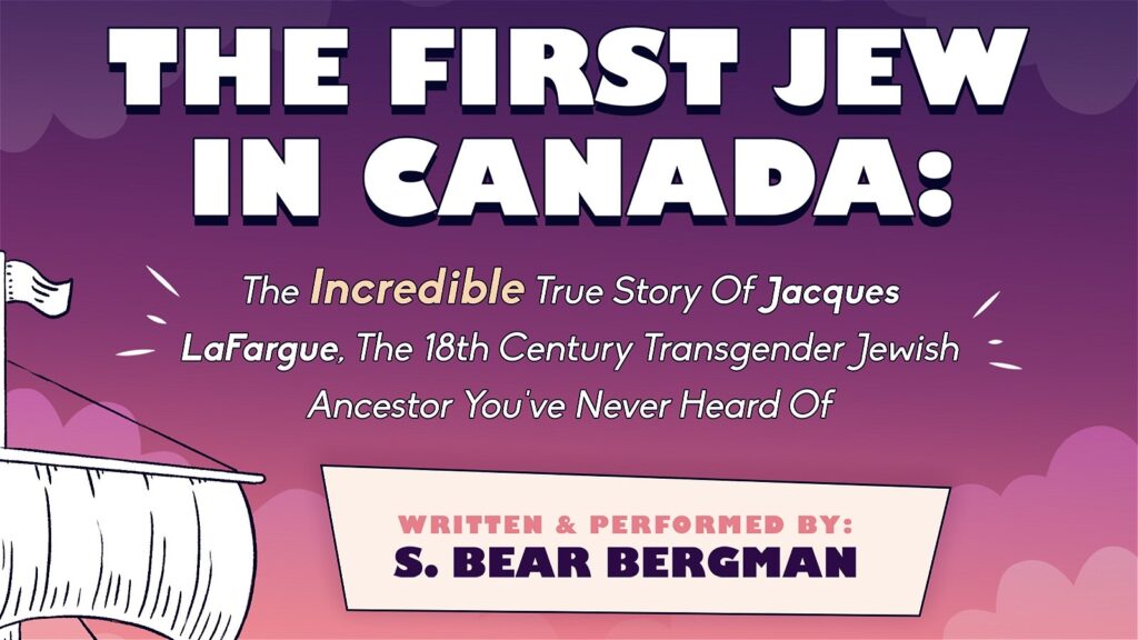 THE FIRST JEW IN CANADA: A TRANS TALE