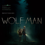 Wolf Man Giveaway: Exclusive Advanced Screening Tickets